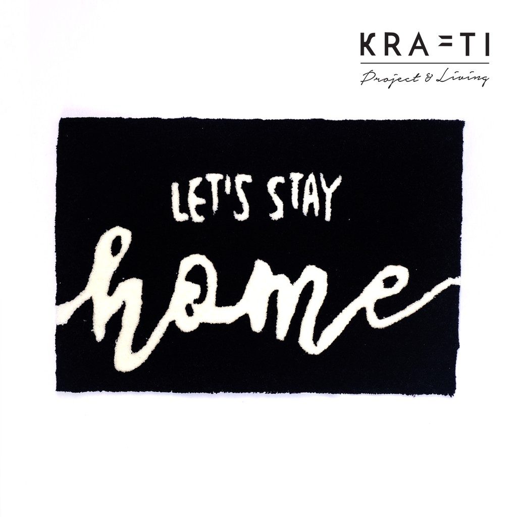 Let's Stay Home (Keset Kamar) 40x60