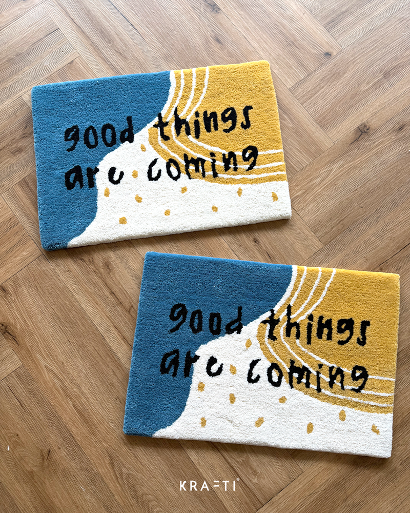Good Things Are Coming Door Mat